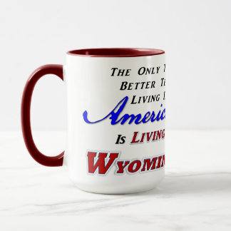 Taza Viviendo en WY, 15 oz Combo Mug