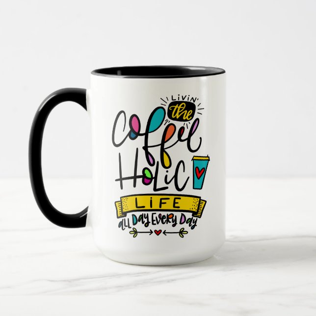 Taza Viviendo la vida de la fetua, todo el día, todos l (Izquierda)