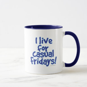 Taza Vivo para Casual Friday Work Slogan Funny