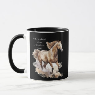 Taza Volar sin alas solo monta un caballo