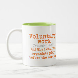 Taza voluntaria del trabajo para los organistas -
