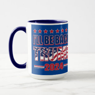 Taza Volveré Trump 2024
