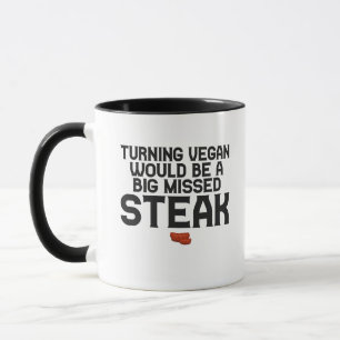 Taza Volverse vegan sería un gran fracaso