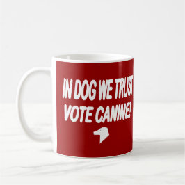 Taza Vote Perro con texto blanco
