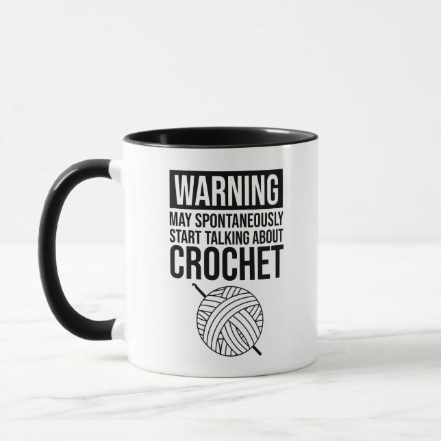 Taza Warning - May Start Talking About Crochet (Izquierda)