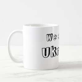 Taza We are all Ukraine