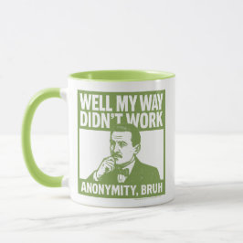 Taza Well My Way Didn't Work - Male - English - Mug