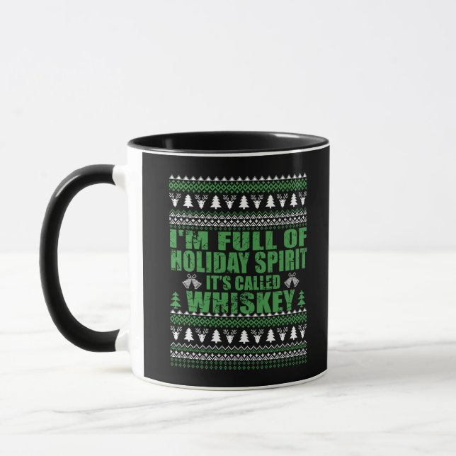 Taza Whiskey es mi chisme de navidades divertidos y feo (Izquierda)