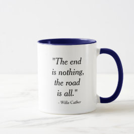 Taza Willa Cather "El camino está todo" Cita