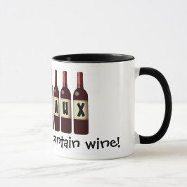 Taza Wineaux Wine Bottles Lineup: Puede contener vino