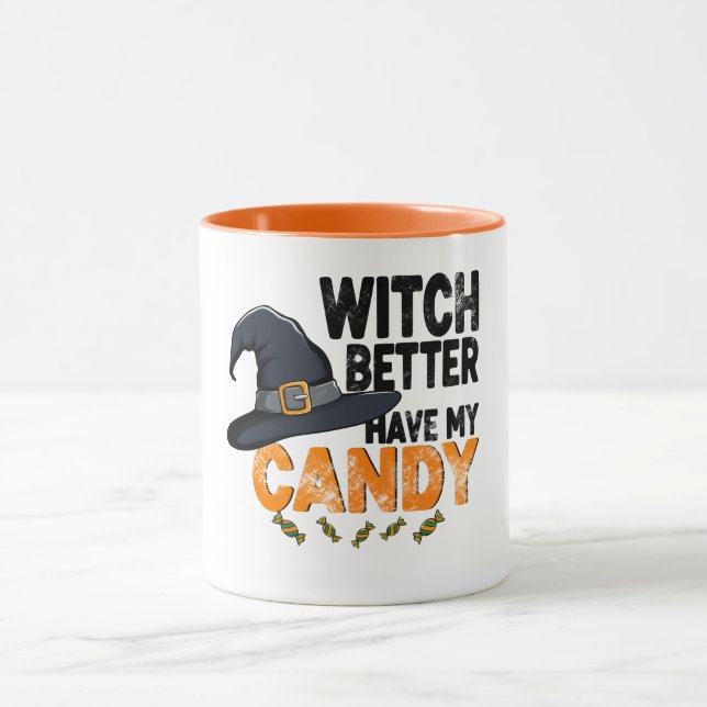 Taza Witch Better Have My Candy Halloween  (Centro)