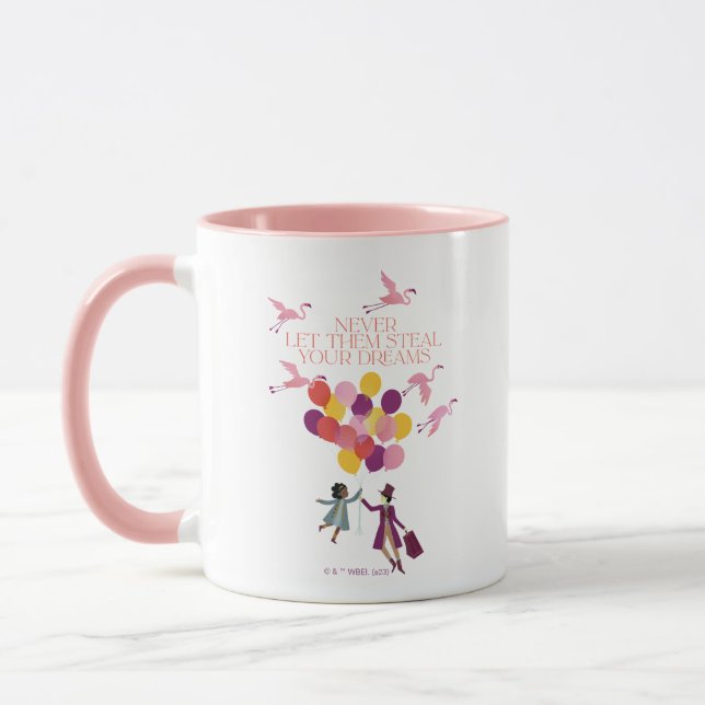 Taza Wonka "Nunca dejes que roban tus sueños" (Izquierda)