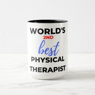 Taza World's 2nd Best Physical Therapist 2