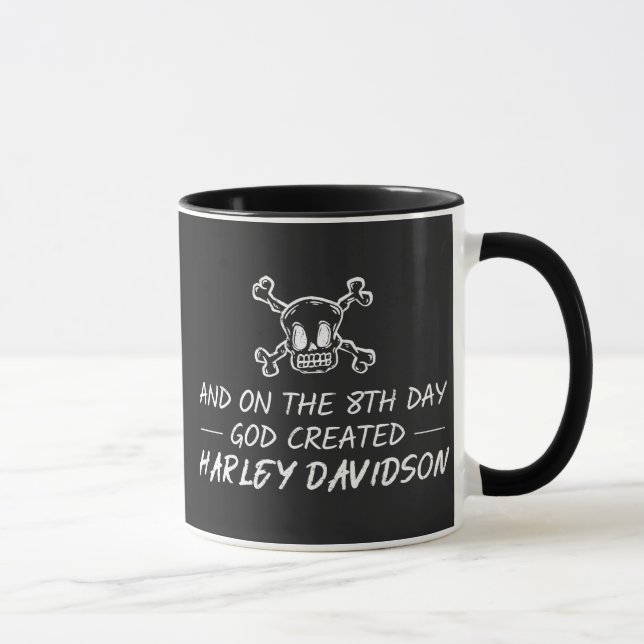 Taza Y en el octavo día Dios creó Harley Davidson (Derecha)