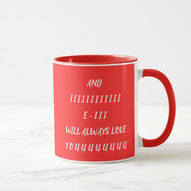 Taza Y siempre te amaré (Derecha)
