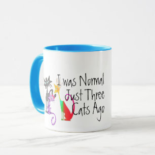 Taza Yo Era Normal Hace Tres Gatos - Regalo Para A