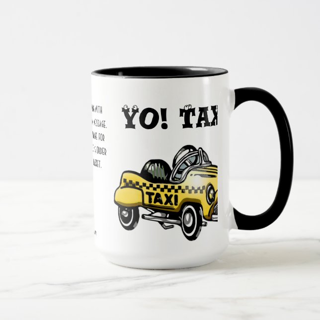 Taza ¡Yo! ¡Taxi! (Personalizado) (Derecha)
