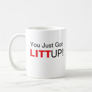 Taza You Just Got Litt Up, Taza de café Suits,