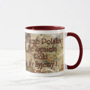 Taza Zginęła de Jeszcze Polska nie, Kiedy mi żyjemy,