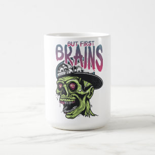 Taza Zombie Cerebros Primero   Café de Terror Dive