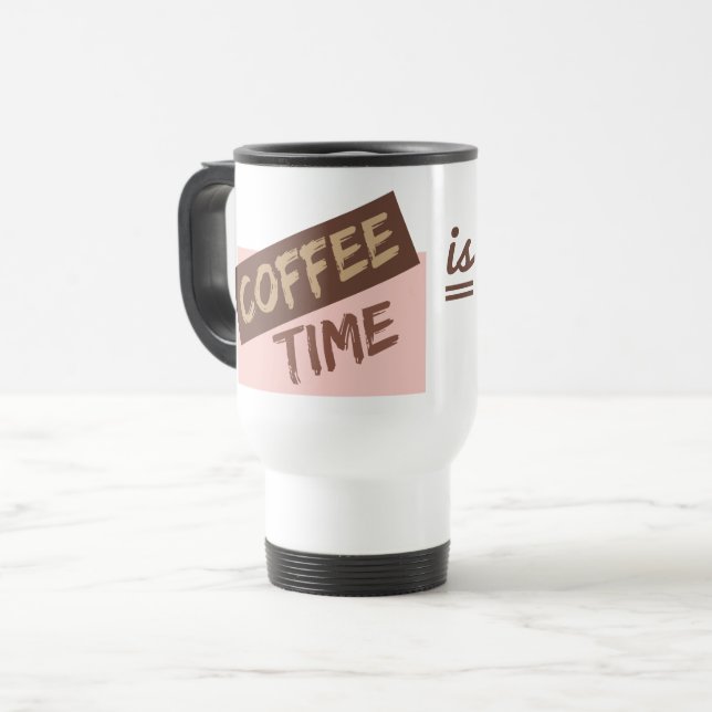 Tazas Coffee Time is My Time (Anverso izquierdo)