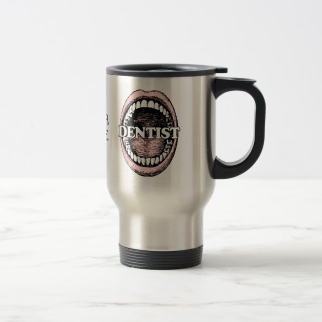 Tazas conocidas de encargo del dentista (Derecha)