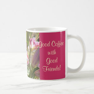 Tazas de Buen Café con Buenos Amigos Lilas Rosadas