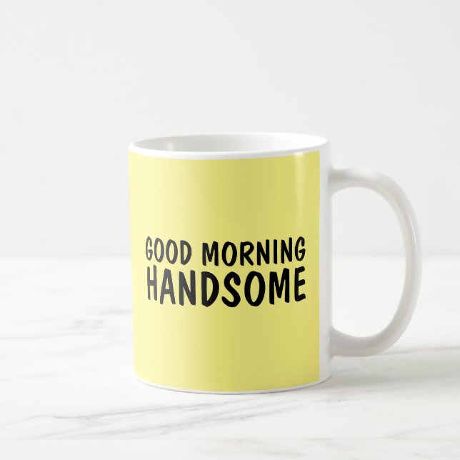 TAZAS DE CAFÉ BUENOS DÍAS GUAPO PARA ÉL (Derecha)