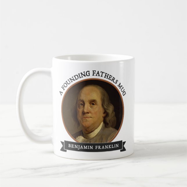Tazas de los fundadores: Ben Franklin (Izquierda)