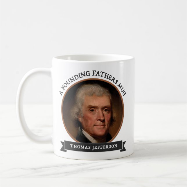 Tazas de los fundadores: Thomas Jefferson (Izquierda)