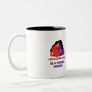 tazas Una amiga necesita una amiga
