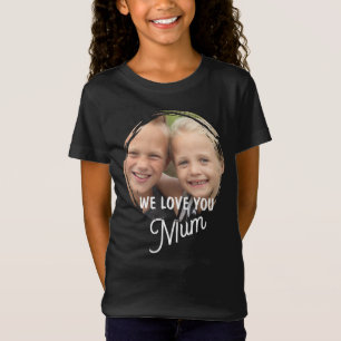 TE AMAMOS Camiseta Día de la Madre Mamá Foto Famil