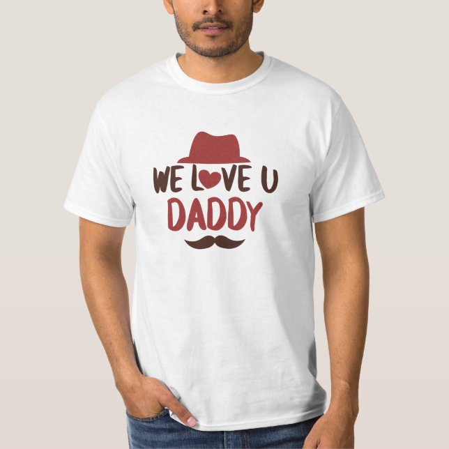 Te amamos papá diseño divertido camiseta (Anverso)