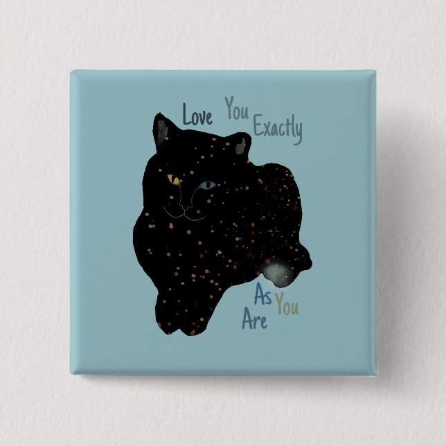 "Te Amas Exactamente Como Eres" Botón Temático De  (Anverso)