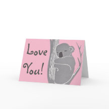¡Te Amas! Tarjeta de felicitación rosa de Koala du