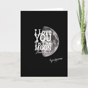 Te Amo A La Luna Y A La Tarjeta De Atrás