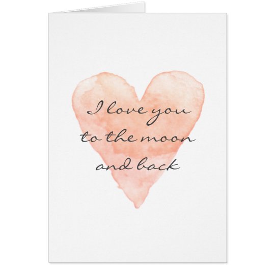 Te amo a la luna y a la tarjeta de felicitación