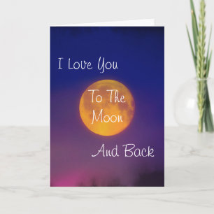 Te Amo A La Luna Y A La Tarjeta De Saludo