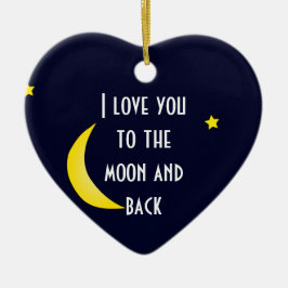 TE AMO a la LUNA Y al ornamento TRASERO del