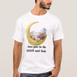 Te Amo a la Luna y de Regreso Camiseta – Baby Moon