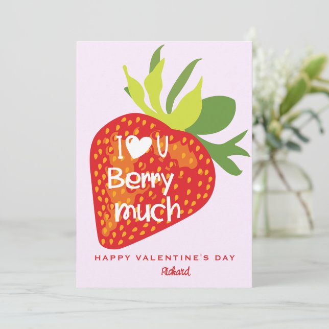Te amo Berry Mucha Tarjeta de San Valentín de fres (Anverso de pie)