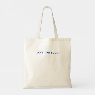 Te amo, Buddy, bolso de té