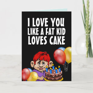 TE AMO COMO A UN NIÑO GRANDE LE ENCANTA LA TARJETA
