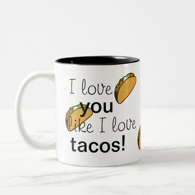 Te amo como amo la taza de café del Tacos (Izquierda)