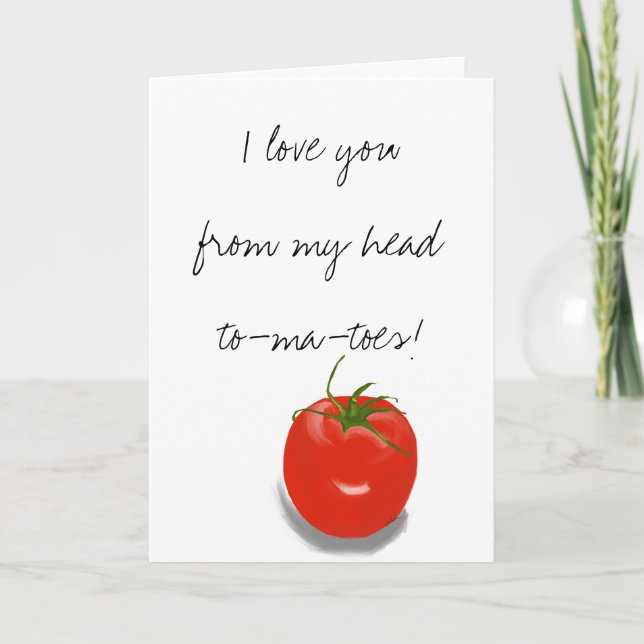 Te Amo Desde Mi Tarjeta De Tomates De La Cabeza (Anverso)