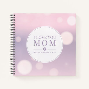 Te amo el día de mamá   Cuaderno