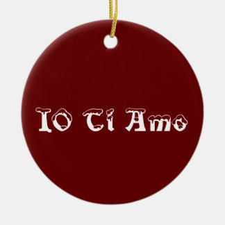 "TE AMO" EN ORNAMENTO ITALIANO