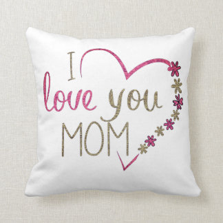 Te Amo Mamá Cojín decorativo