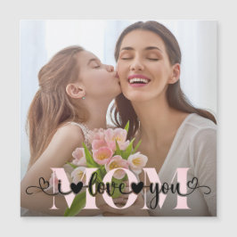 Te Amo Mamá Personalizado Cute Foto Tarjeta Magnét