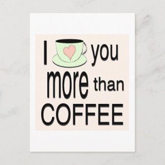 Te amo más que la postal del café